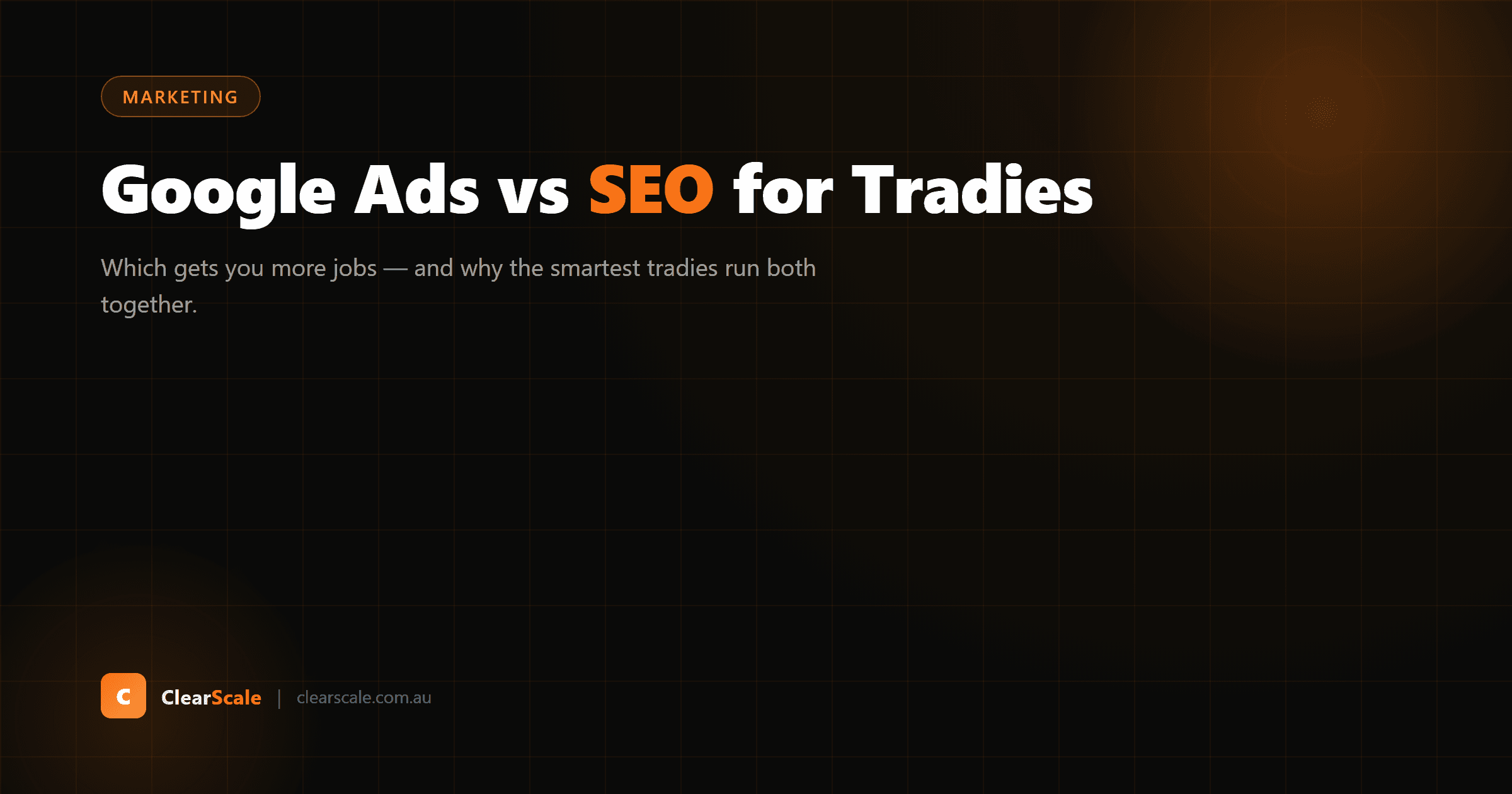 Split comparison of Google Ads and SEO icons for tradies with a dollar sign and clock